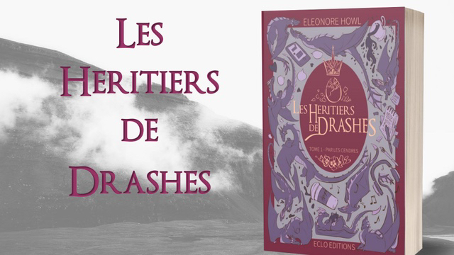 Illustration de Fin du Concours "Les Héritiers de Drashes" en Partenariat avec Eclo Editions